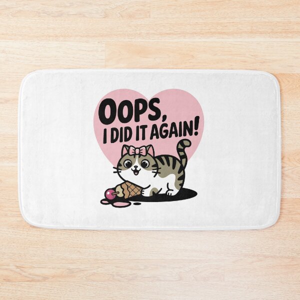 Item preview, OOP, I DID IT AGAIN! designed and sold by bosilvercat.