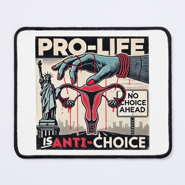 Item preview, Pro-Life is Anti-Choice designed and sold by dealchica.