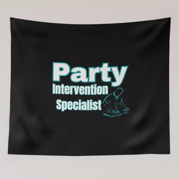 Item preview, Party Intervention Specialist Funny DJ Design     designed and sold by IceBathDESIGNS.