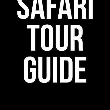 Safari Tour Guide Easy Funny Joke Halloween Costume T-Shirt Safari Tour Guide Easy Funny Joke Halloween Costume T-Shirt