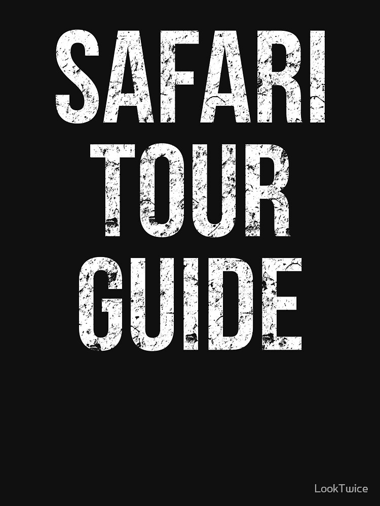 Safari Tour Guide Easy Funny Joke Halloween Costume T-Shirt Safari Tour Guide Easy Funny Joke Halloween Costume T-Shirt