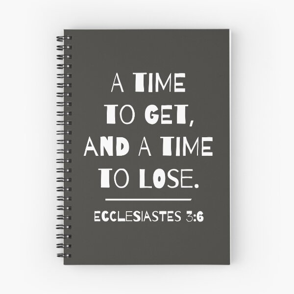 Item preview, A time  to get,  and a time to lose. designed and sold by Dmitry Sytnikov.