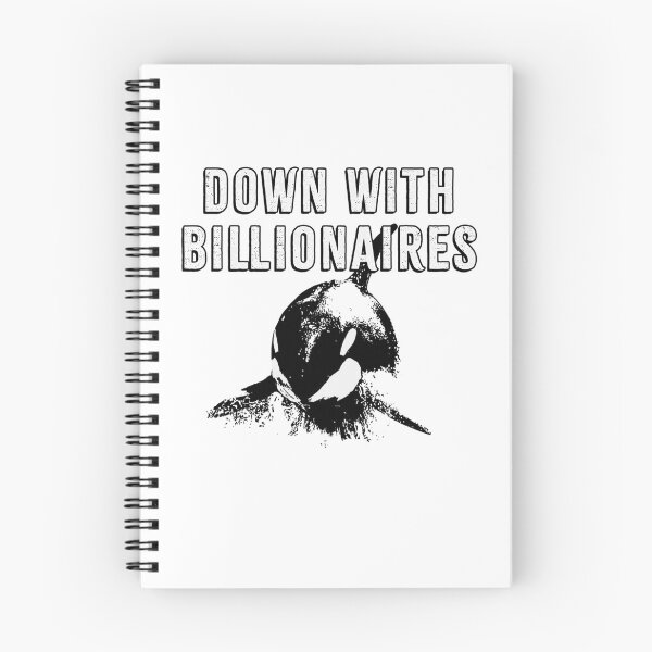 Item preview, Down with Billionaires designed and sold by Signs for Dark Times.