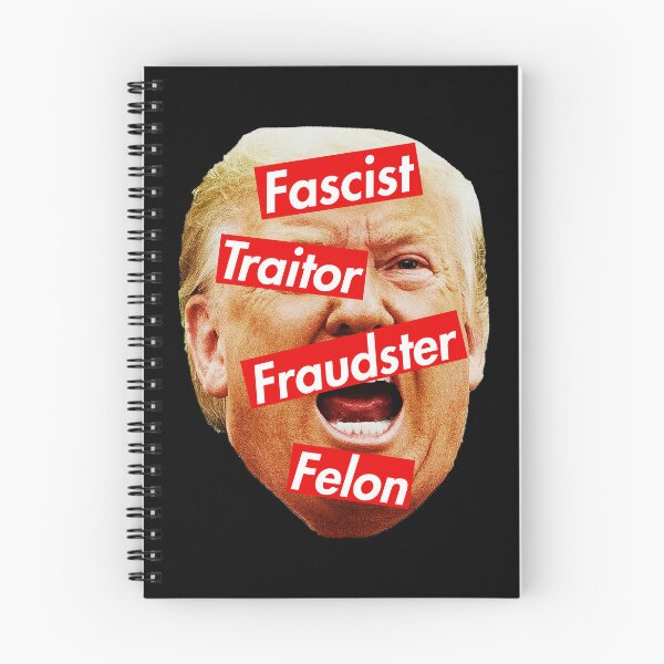 Item preview, Trump - Fascist, Traitor, Fraudster, Felon designed and sold by Thelittlelord.