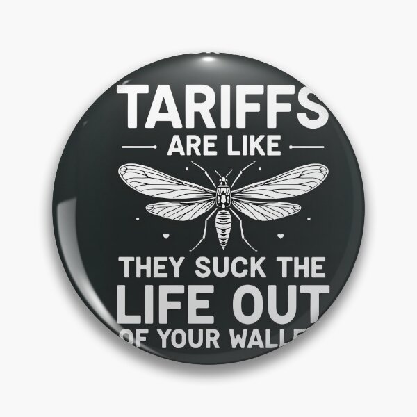 Item preview, Tariffs Suck Like Mosquitoes - Funny Tariffs Design designed and sold by CelestialAllure.
