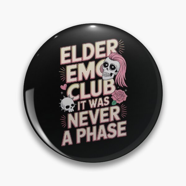 Item preview, Elder Emo Club It Was Never A Phase designed and sold by Redgiant87x.