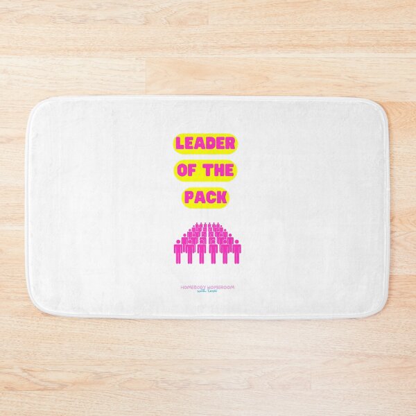 Item preview, Leader of the Pack By Pink and Yellow designed and sold by HOMEBODYHOMEROO.