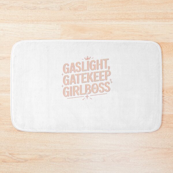 Item preview, gaslight, gatekeep, girlboss designed and sold by Mateusz Majcherek.