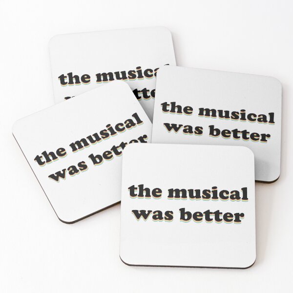 Item preview, The Musical was Better designed and sold by genalatorre.