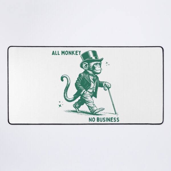 Item preview, All monkey no business designed and sold by Chaos Haven.