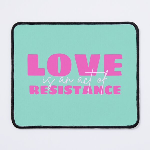 Item preview, Love is an act of resistance (green) designed and sold by DesignCollectiv.