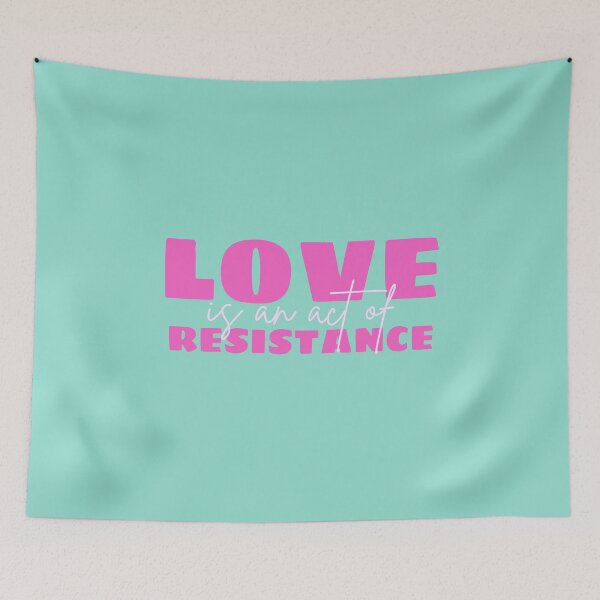 Item preview, Love is an act of resistance (green) designed and sold by DesignCollectiv.
