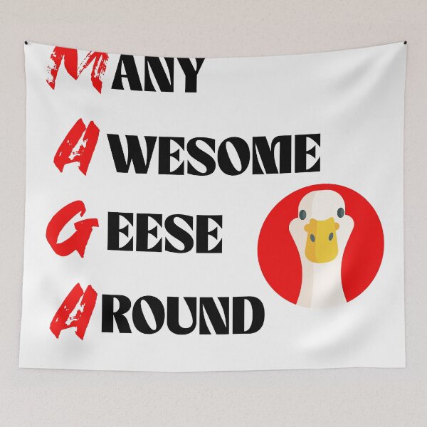 Item preview, MAGA goose saying designed and sold by StrictlyBilliM.