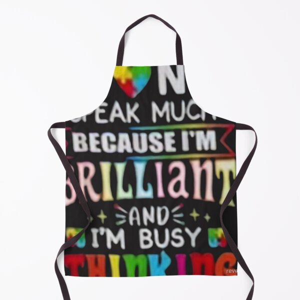 Item preview, I Dont Speak Much Brilliant Autism Autistic Boys Girls Gift designed and sold by reves2021.
