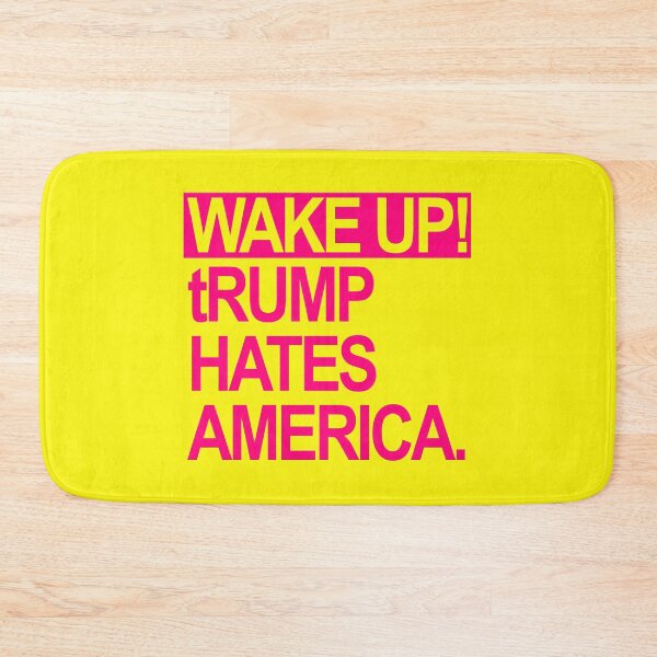 Item preview, Wake up - tRump Hates America (hot pink 2) designed and sold by Thelittlelord.
