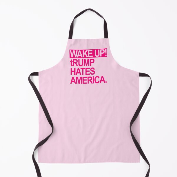 Item preview, Wake up - tRump Hates America (hot pink 3) designed and sold by Thelittlelord.