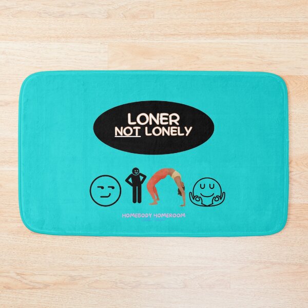 Item preview, Loner NOT Lonely. It's a choice. Zen vibes. designed and sold by HOMEBODYHOMEROO.