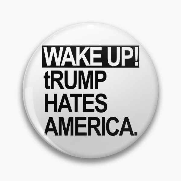 Item preview, Wake up - tRump Hates America (black) designed and sold by Thelittlelord.