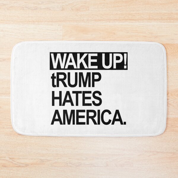 Item preview, Wake up - tRump Hates America (black) designed and sold by Thelittlelord.