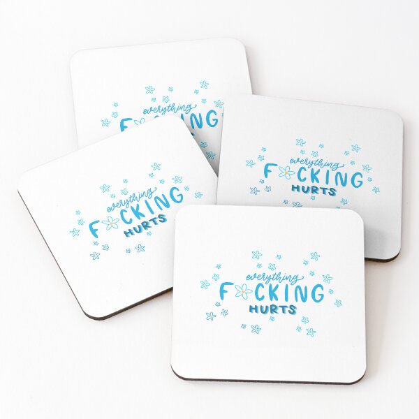 Item preview, Everything F-ing Hurts Light Blue designed and sold by Emma-Beasley.