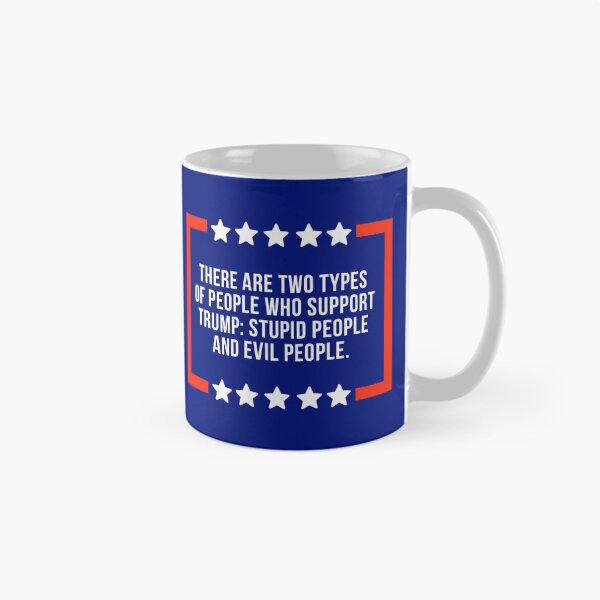 Item preview, Types of people who support Trump designed and sold by Rachel the Artist .