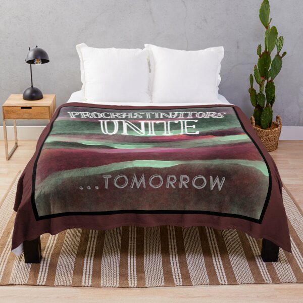 Item preview, Procrastinators unite... tomorrow designed and sold by Stefrait-7.