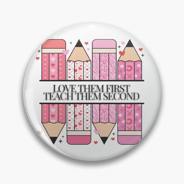 Item preview, Love Them First Teach Them Second Teacher valentines  designed and sold by SillyDarkShop.