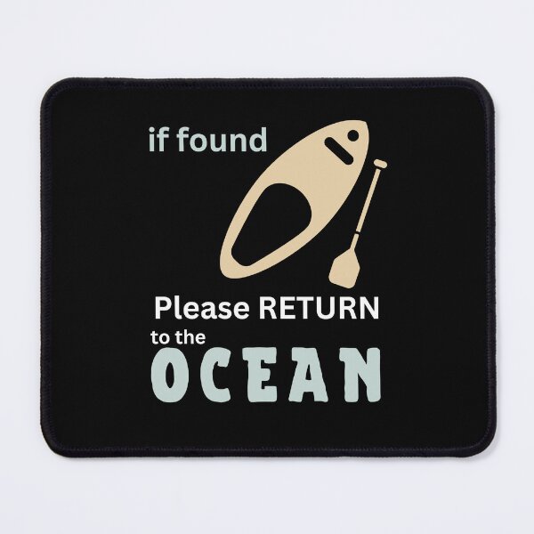 Item preview, If Found, Please Return to the Ocean – Funny SUP T-Shirt designed and sold by bobparduephoto.