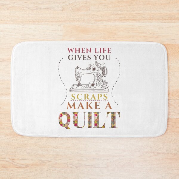 Item preview, When Life Gives You Scraps, Make a Quilt - Funny Quilter designed and sold by Wiss2Arts.