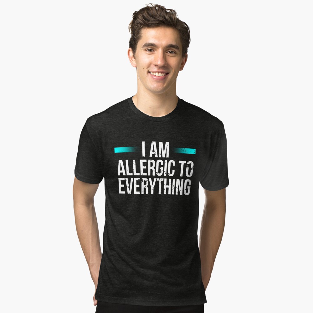 allergic to humans shirt