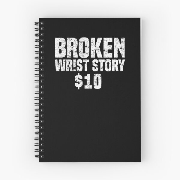 Item preview, Broken Wrist Story $10 Get Well Soon Funny Recovery T-Shirt designed and sold by LookTwice.