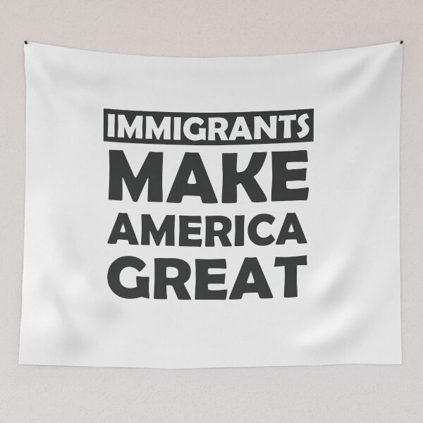Item preview, Immigrants make america great designed and sold by notorius12.