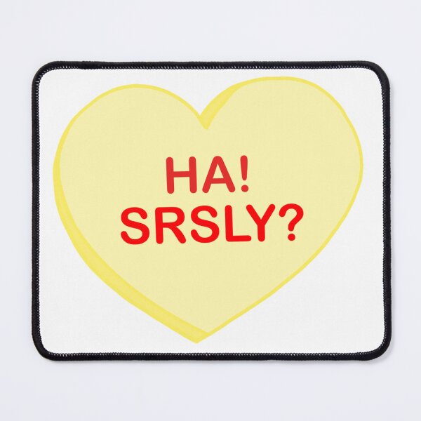 Item preview, Ha! Srsly? Heart designed and sold by KittyPea22.