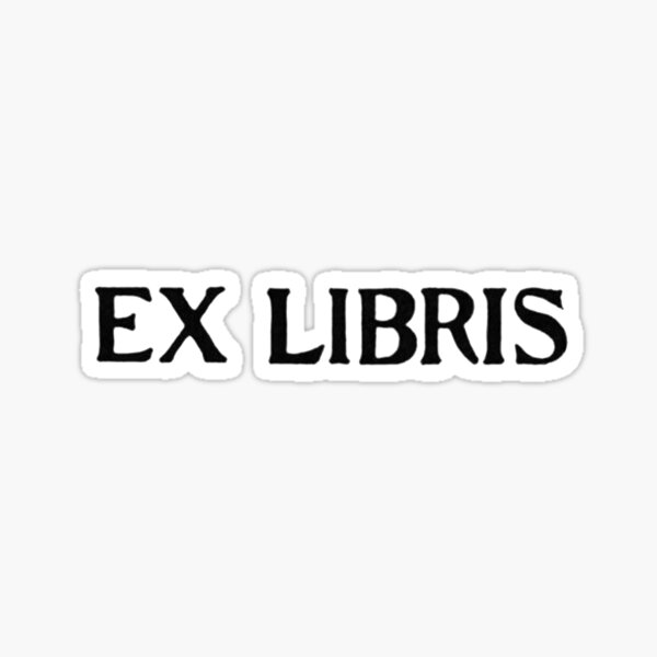 Item preview, Ex Libris, From the Books of, From the Library of designed and sold by HawthorneFlame.