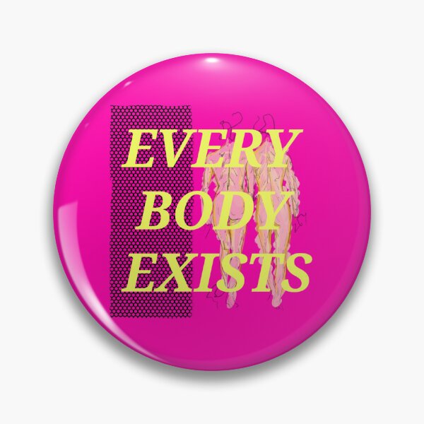 Item preview, Every Body Exists - Circles & Squares designed and sold by Circles & Squares.