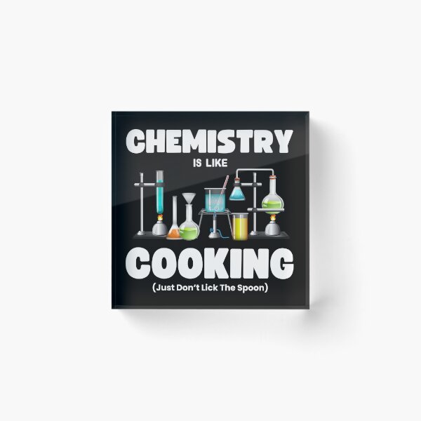 Item preview, Chemistry is Like Cooking Funny Chemistry Gag Gift Laboratory Humor designed and sold by MouDantArts.