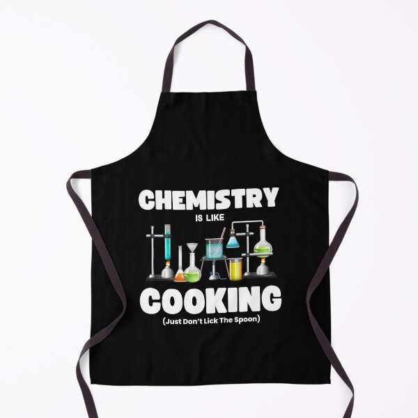 Item preview, Chemistry is Like Cooking Funny Chemistry Gag Gift Laboratory Humor designed and sold by MouDantArts.