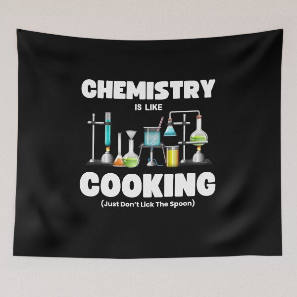 Item preview, Chemistry is Like Cooking Funny Chemistry Gag Gift Laboratory Humor designed and sold by MouDantArts.