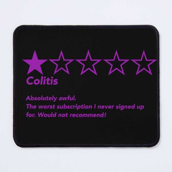 Item preview, Colitis Absolutely awful. The worst subscription I never signed up for. Would not recommend! designed and sold by CaitlynConnor.