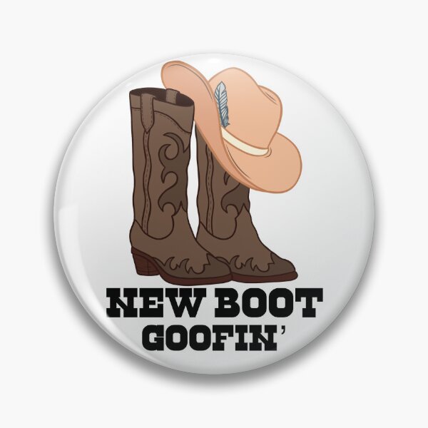 Item preview, New Boot Goofin’ designed and sold by OakTreeCreations.