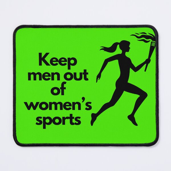 Item preview, Keep men out of women’s sports  designed and sold by Nerdybirdy73.