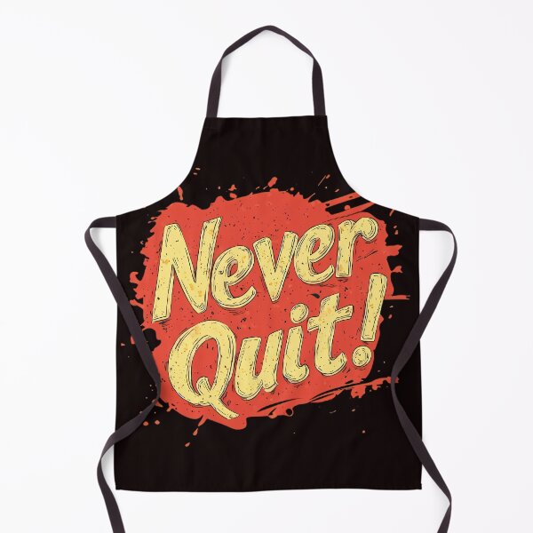 Item preview, Never Quit! designed and sold by Brendon987.