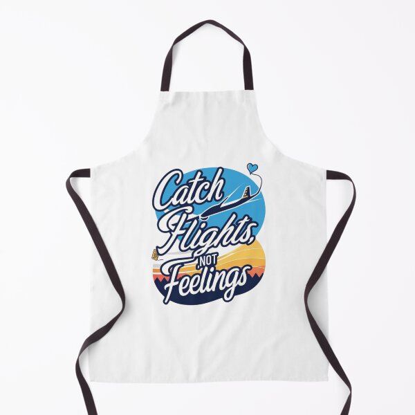 Item preview, Catch Flights, Not Feelings – Travel Lover Funny Quote Design designed and sold by bannzy.