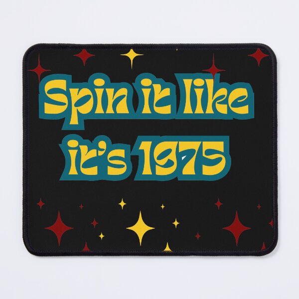 Item preview, Cute Retro Vintage Quote for Vinyl lovers Spin it like it’s 1975 designed and sold by ugsdesignS.