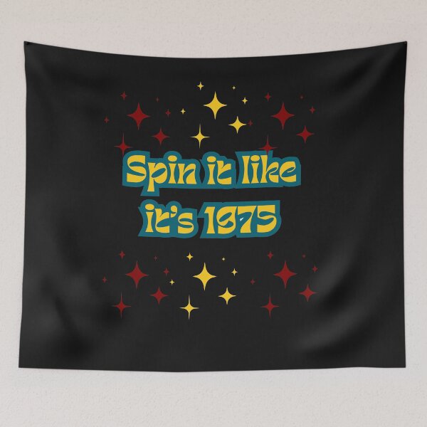 Item preview, Cute Retro Vintage Quote for Vinyl lovers Spin it like it’s 1975 designed and sold by ugsdesignS.