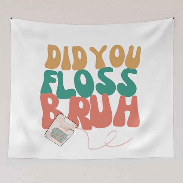 Item preview, Did you floss designed and sold by TaraPen.