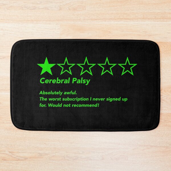 Item preview, Cerebral Palsy Absolutely awful. The worst subscription I never signed up for. Would not recommend! designed and sold by CaitlynConnor.