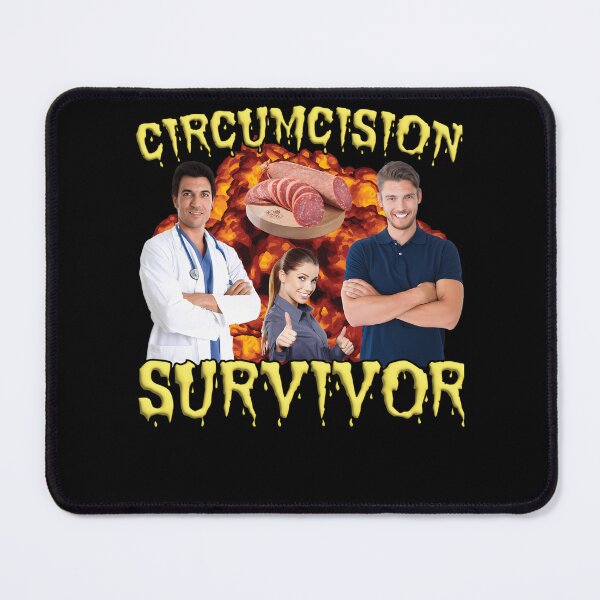Item preview, Circumcision Survivor Meme Oddly Specific designed and sold by RitzyStyle.