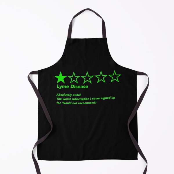Item preview, Lyme Disease Absolutely awful. The worst subscription I never signed up for. Would not recommend! designed and sold by CaitlynConnor.