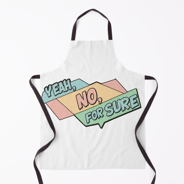 Item preview, YEAH, NO, FOR SURE designed and sold by FitEnvy.